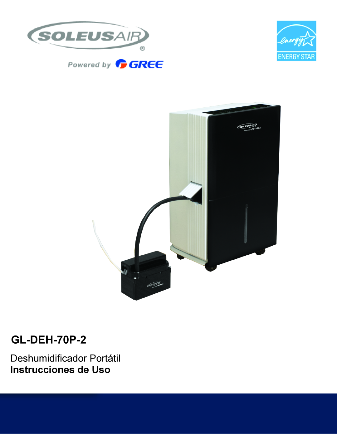 Soleus Air GL-DEH-70P-2 operating instructions Deshumidificador Portátil, Instrucciones de Uso 
