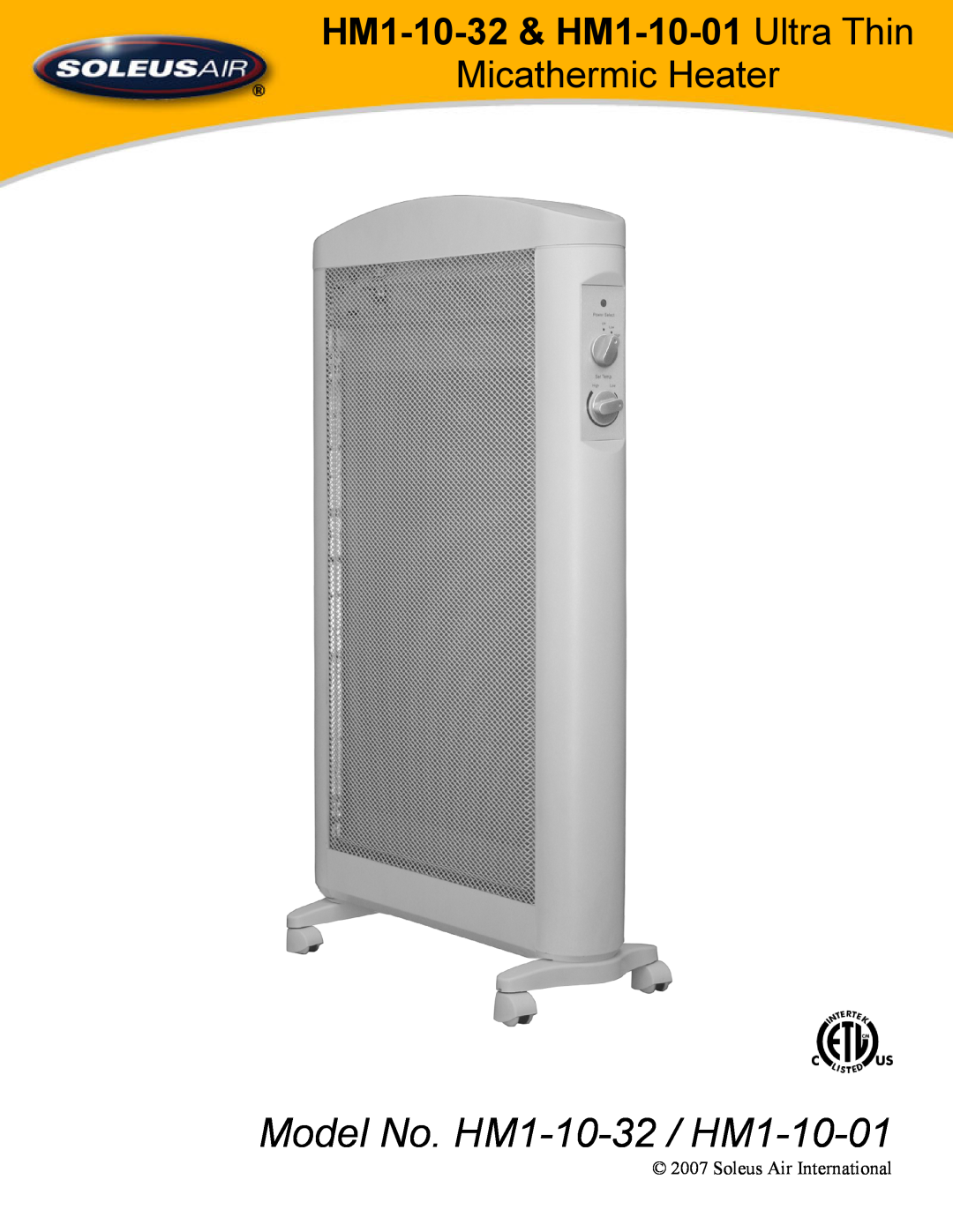 Soleus Air manual Model No. HM1-10-32, Ultra Thin Micathermic Heater, 309402 