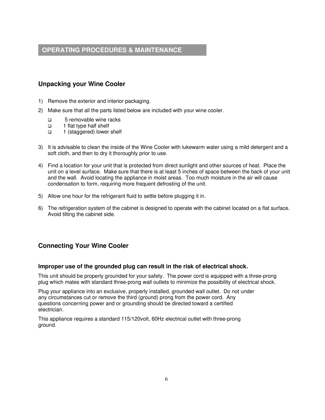 Soleus Air JC-128 owner manual Operating Procedures & Maintenance, Unpacking your Wine Cooler, Connecting Your Wine Cooler 