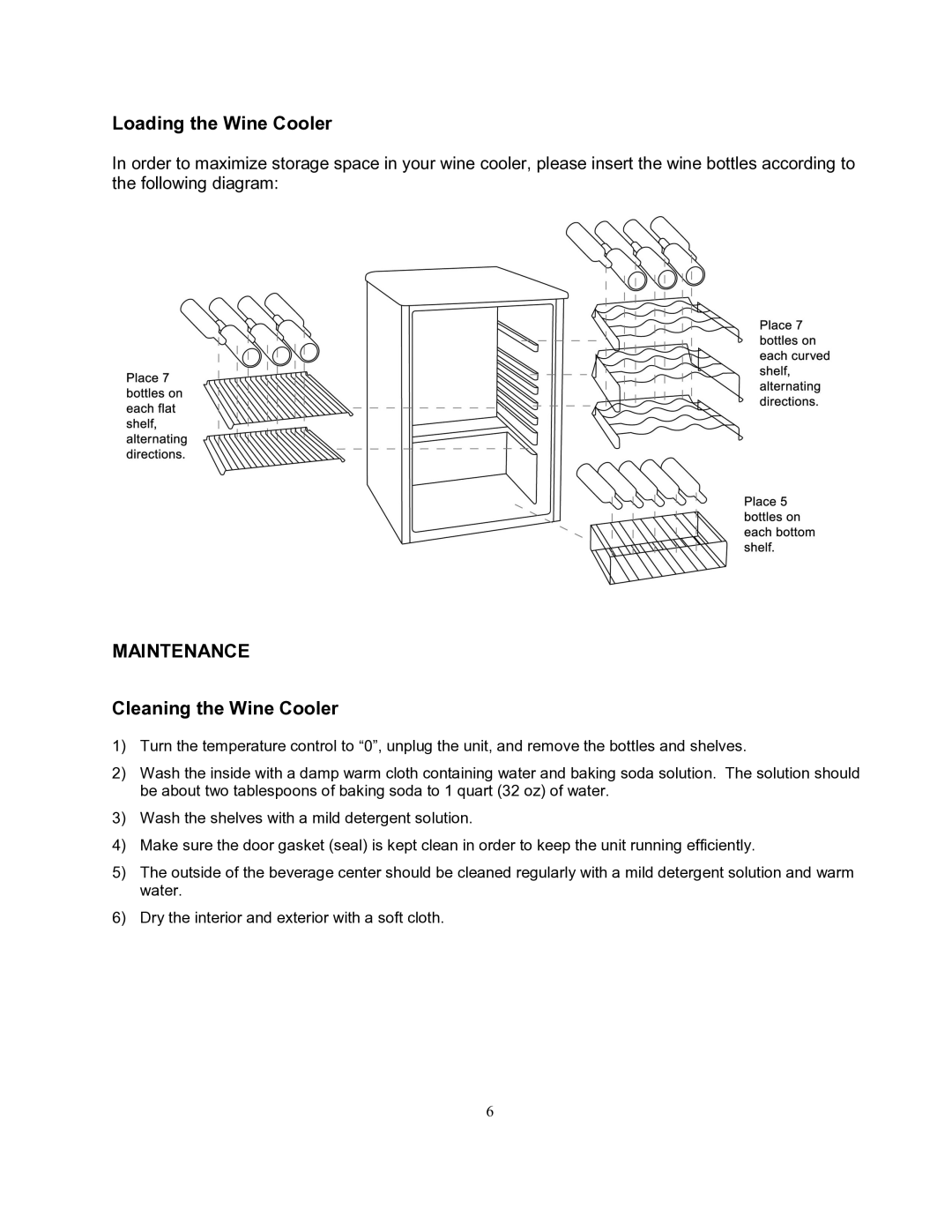 Soleus Air JC-128E owner manual Loading the Wine Cooler, Maintenance, Cleaning the Wine Cooler 