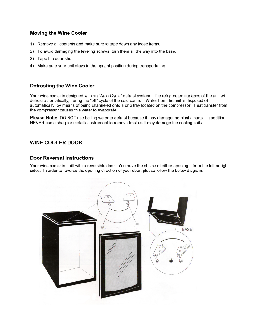 Soleus Air JC-128E Moving the Wine Cooler, Defrosting the Wine Cooler, Wine Cooler Door, Door Reversal Instructions 