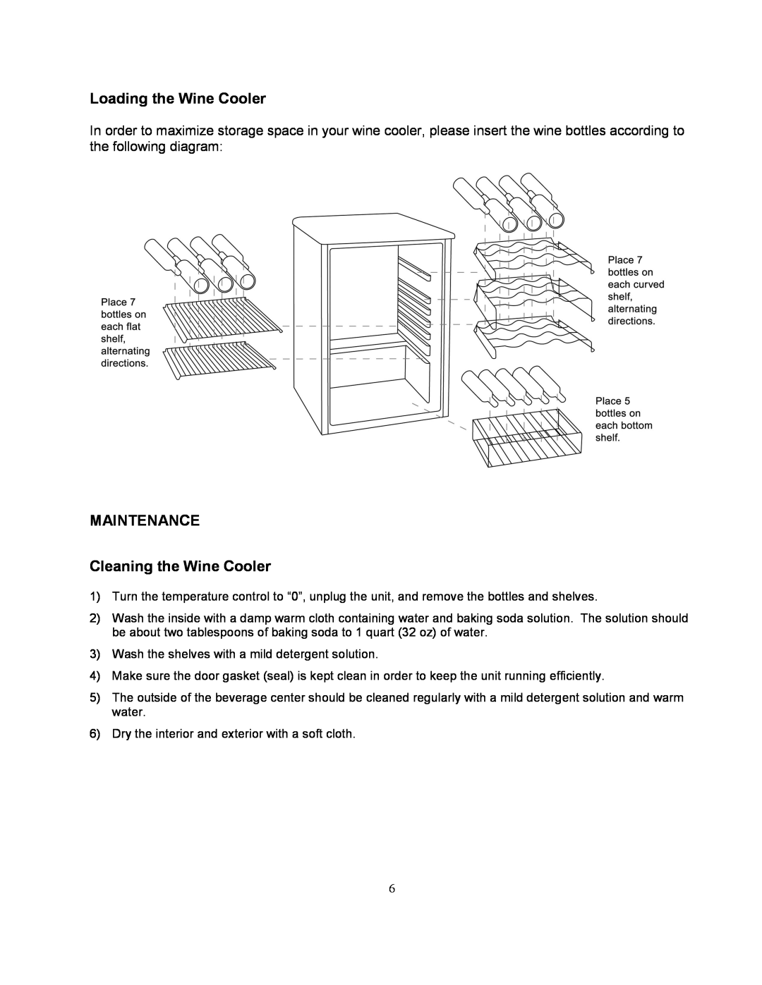 Soleus Air JC-128E owner manual Loading the Wine Cooler, MAINTENANCE Cleaning the Wine Cooler 