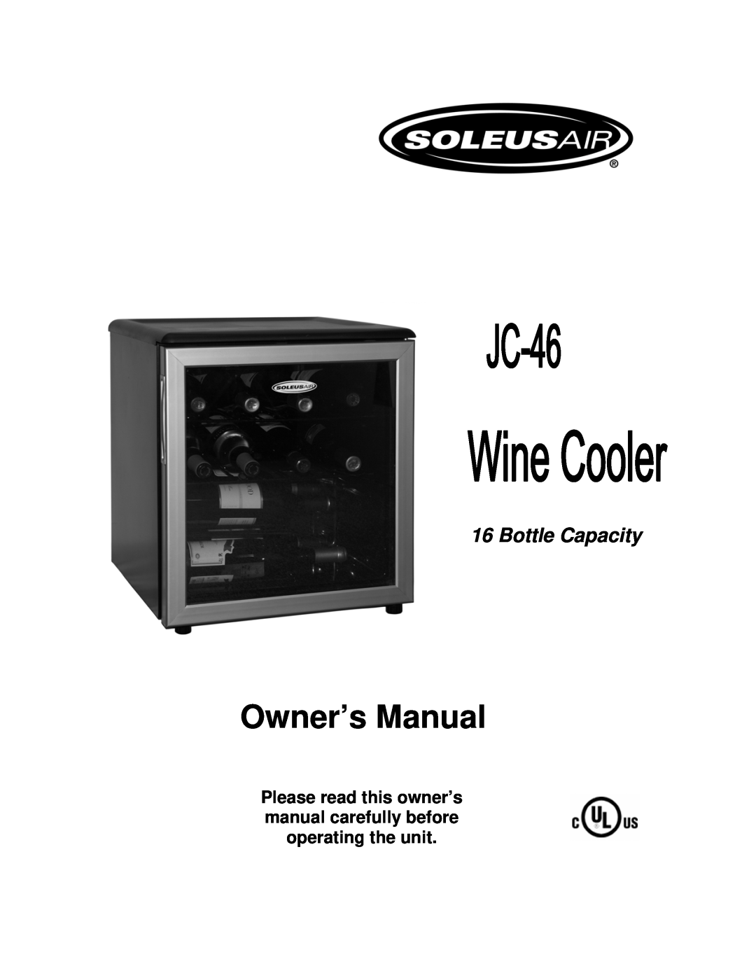 Soleus Air JC-46 owner manual Bottle Capacity 