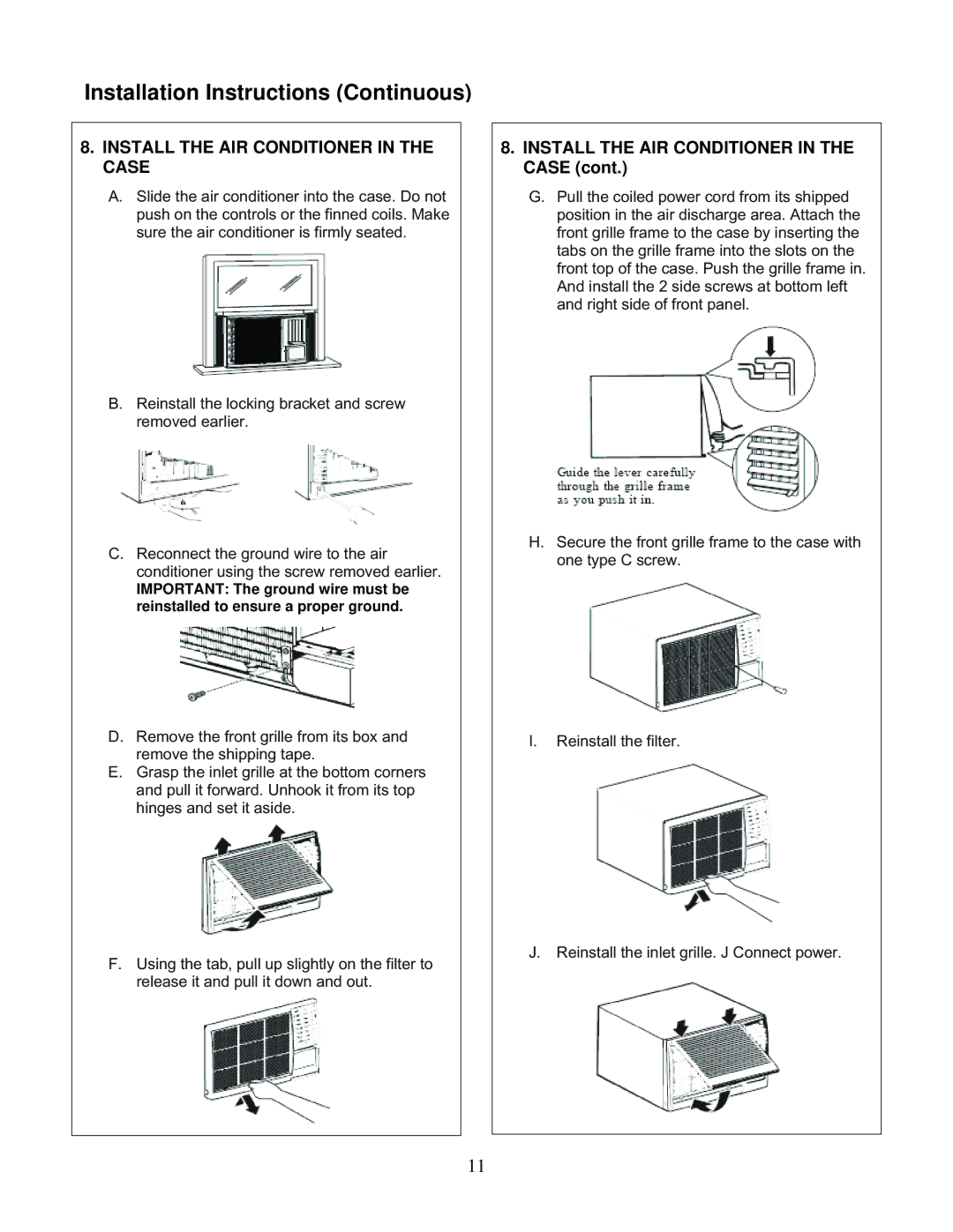 Soleus Air KC-45H installation manual Install the AIR Conditioner in the Case 