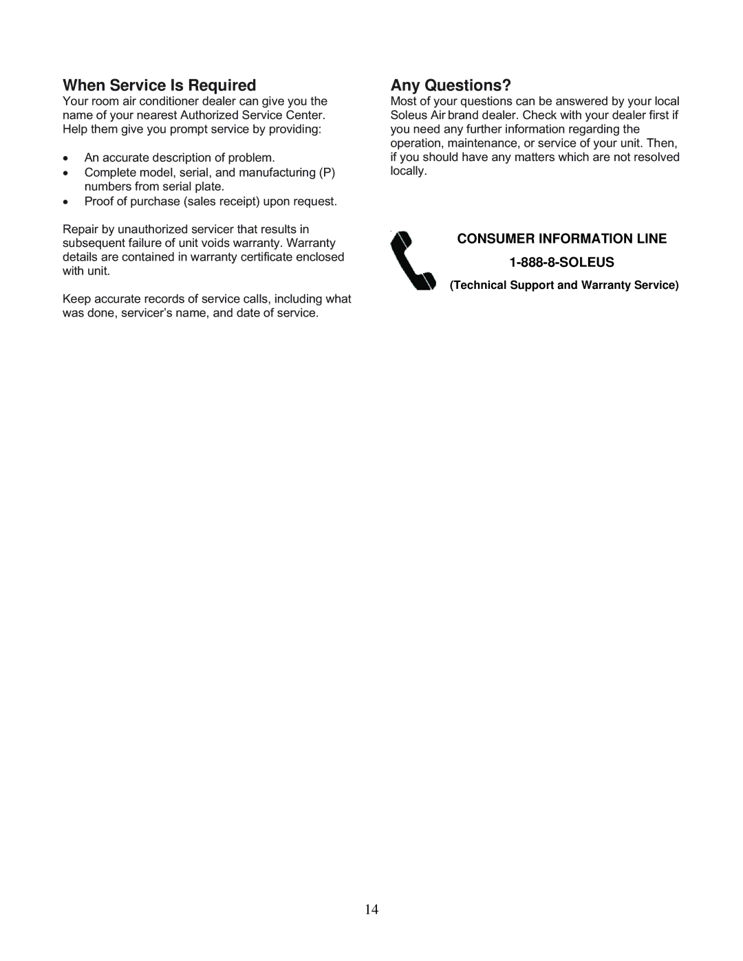 Soleus Air KC-45H installation manual When Service Is Required, Any Questions?, Consumer Information Line 