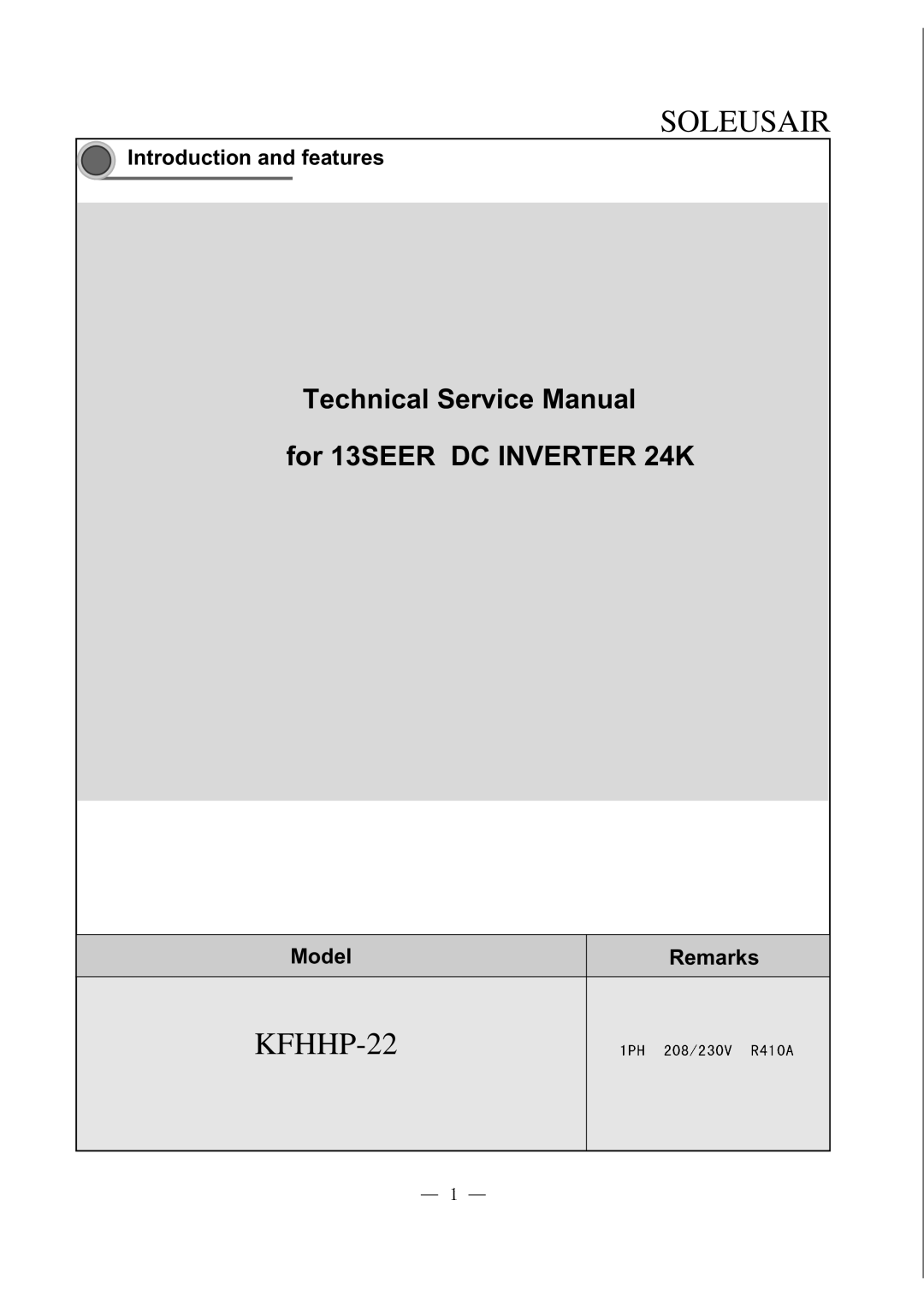 Soleus Air KFHHP-22 service manual Introduction and features, Model Remarks 