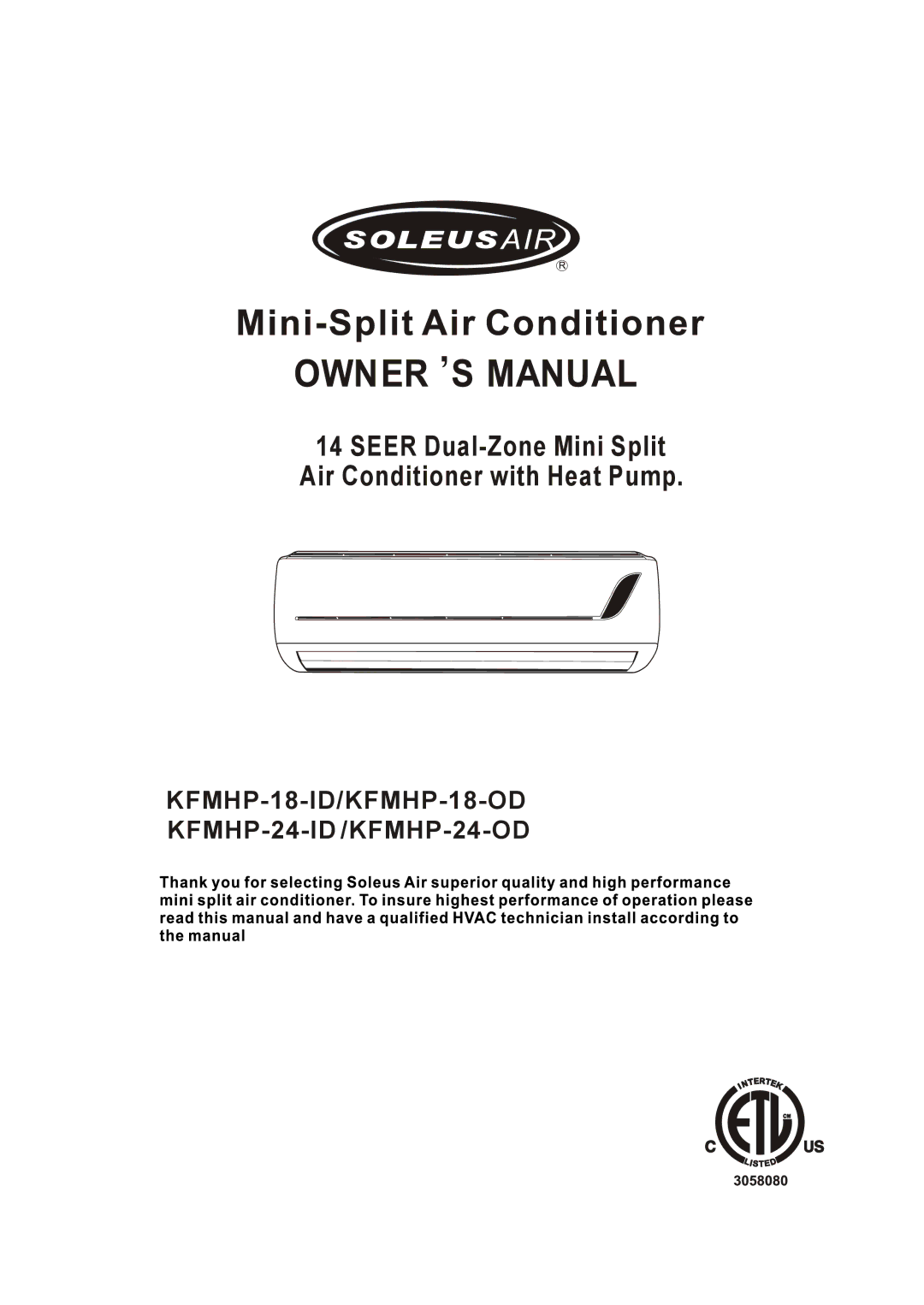 Soleus Air KFMHP-24-ID, KFMHP-24-OD, KFMHP-18-OD manual Seer Dual-Zone Mini Split Air Conditioner with Heat Pump 