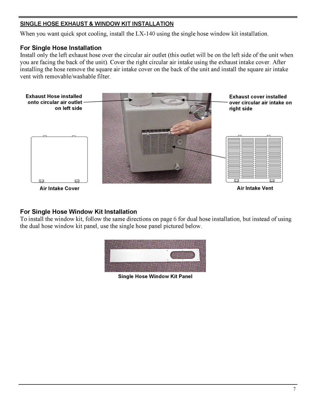 Soleus Air LX-140 manual Single Hose Exhaust & Window KIT Installation 