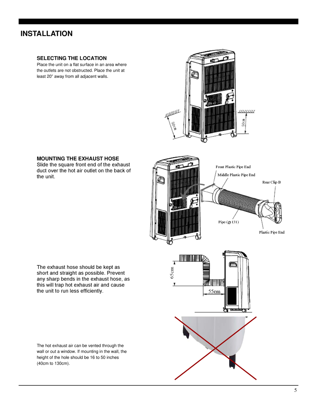 Soleus Air PE4-11R-03 manual Installation, Selecting the Location 