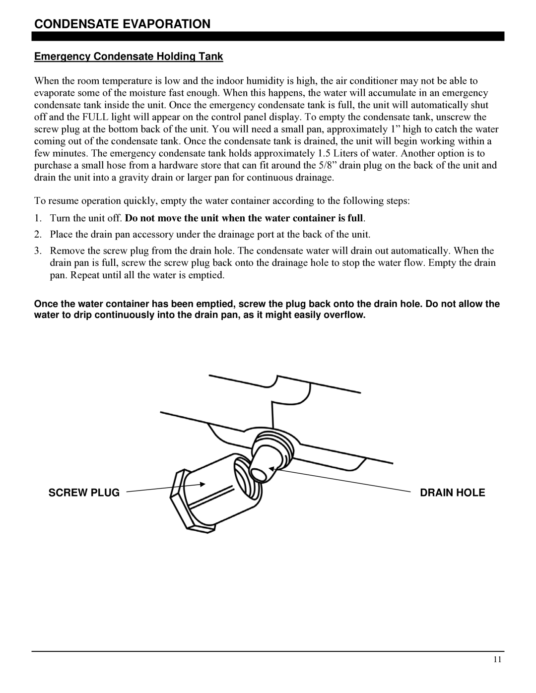 Soleus Air PE6-10R-03 manual Condensate Evaporation, Emergency Condensate Holding Tank 