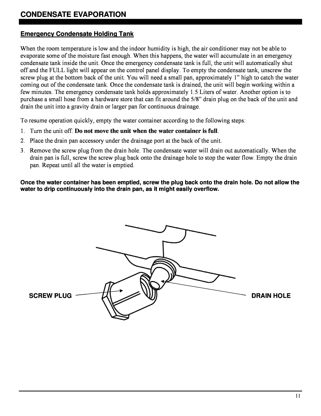 Soleus Air PE6-10R-03 manual Condensate Evaporation, Emergency Condensate Holding Tank, Screw Plug, Drain Hole 