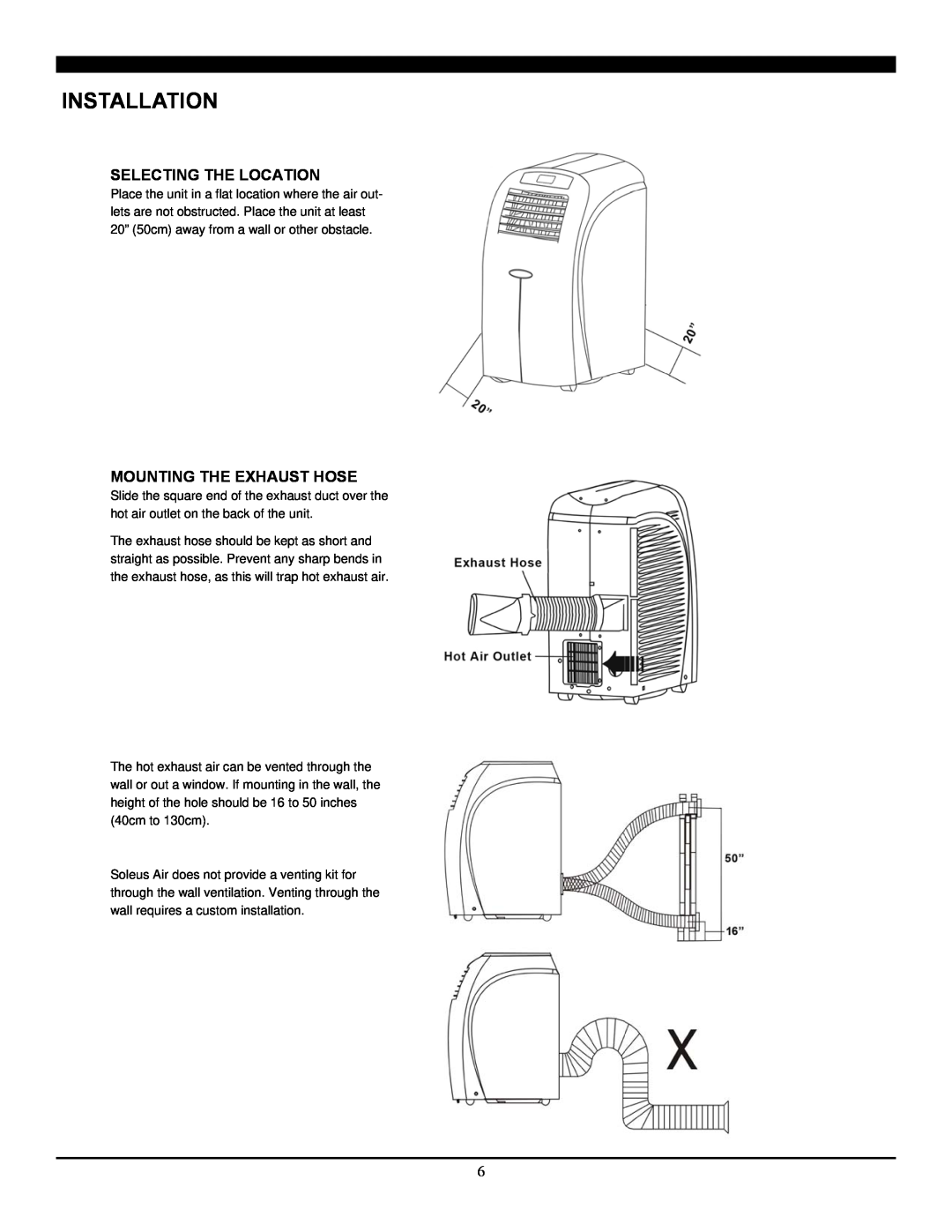 Soleus Air PH3-12R-03 operating instructions Installation, Selecting The Location, Mounting The Exhaust Hose 