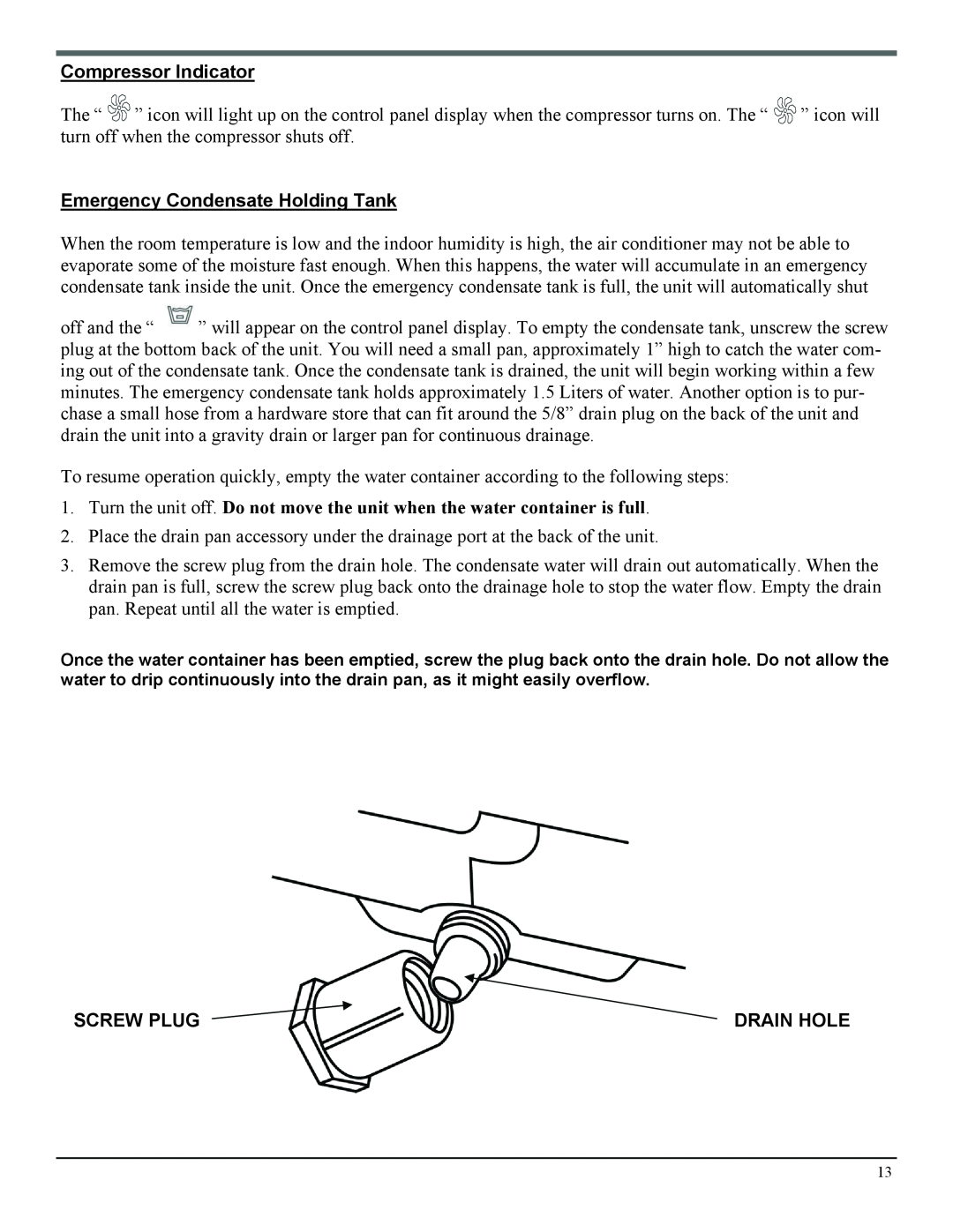 Soleus Air PH3-12R-03 manual Compressor Indicator, Emergency Condensate Holding Tank, Screw Plug, Drain Hole 