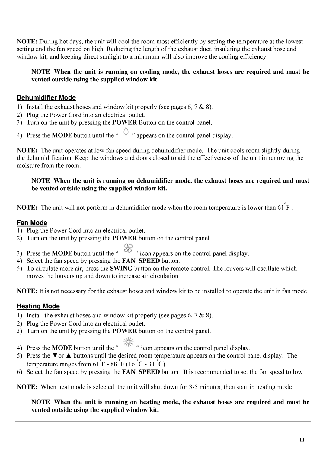 Soleus Air PH4-13R-01 operating instructions Dehumidifier Mode, Fan Mode, Heating Mode 