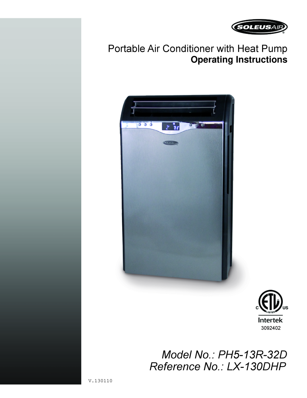 Soleus Air manual Model No. PH5-13R-32D Reference No. LX-130DHP, Portable Air Conditioner with Heat Pump, 3092402 