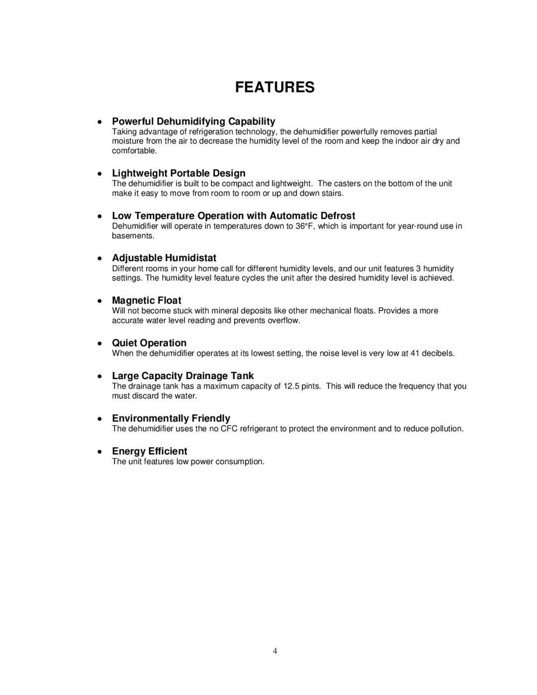 Soleus Air PORTABLE DEHUMIDIFIER user manual Features 