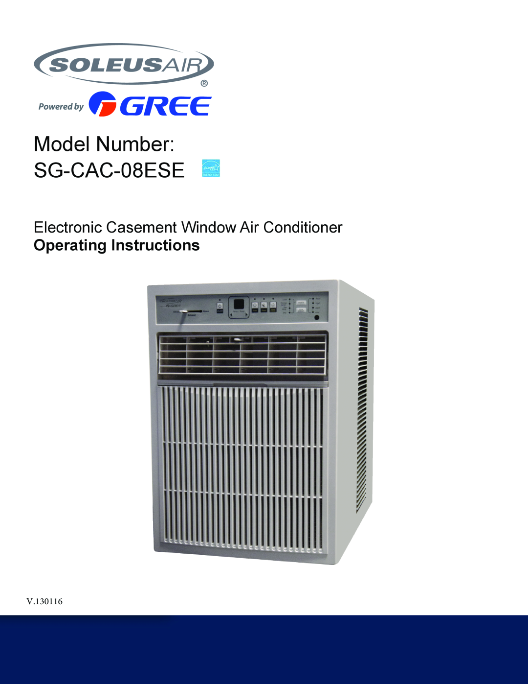 Soleus Air manual Model SG-CAC-08ESE SG-CAC-10SE SG-CAC-12SE, Electronic Casement Window Air Conditioner 