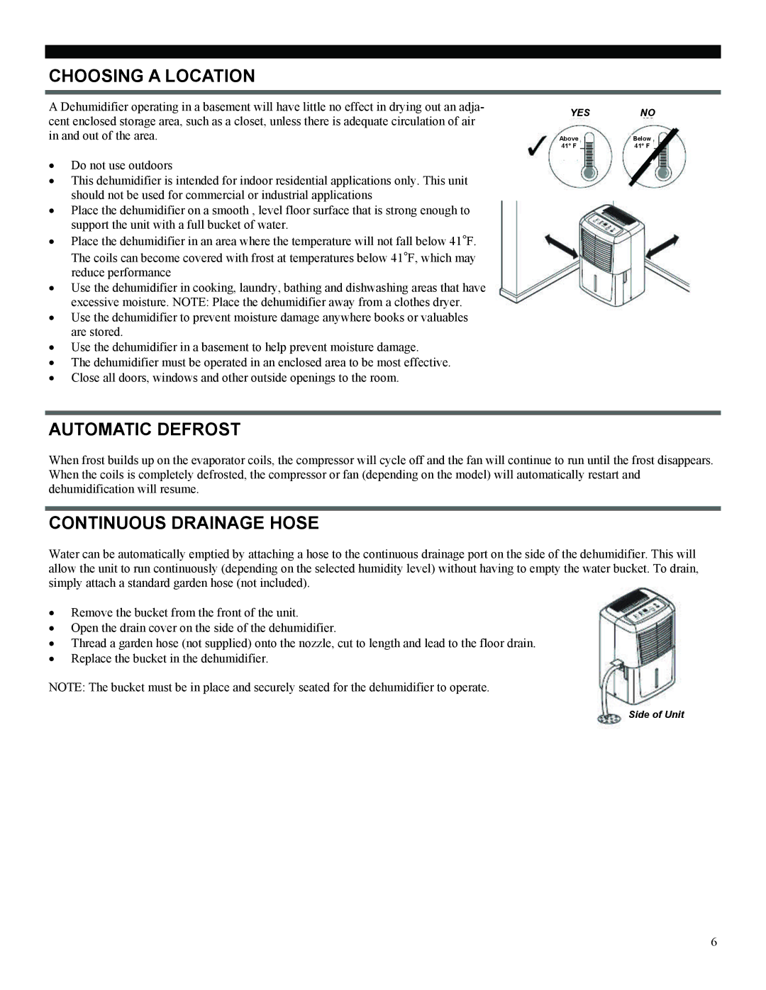 Soleus Air SG-DEH-30B-1 operating instructions Choosing a Location, Automatic Defrost, Continuous Drainage Hose 