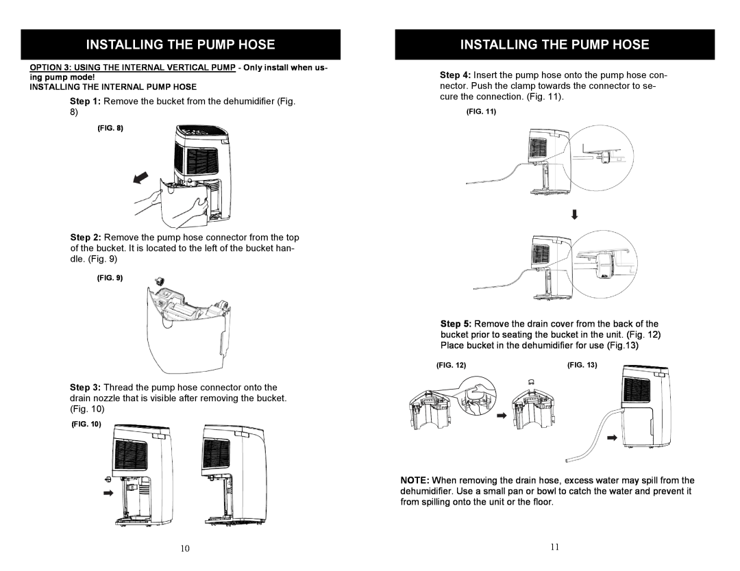 Soleus Air SG-DEH-70EIP-6 operating instructions Installing The Pump Hose, Installing The Internal Pump Hose 