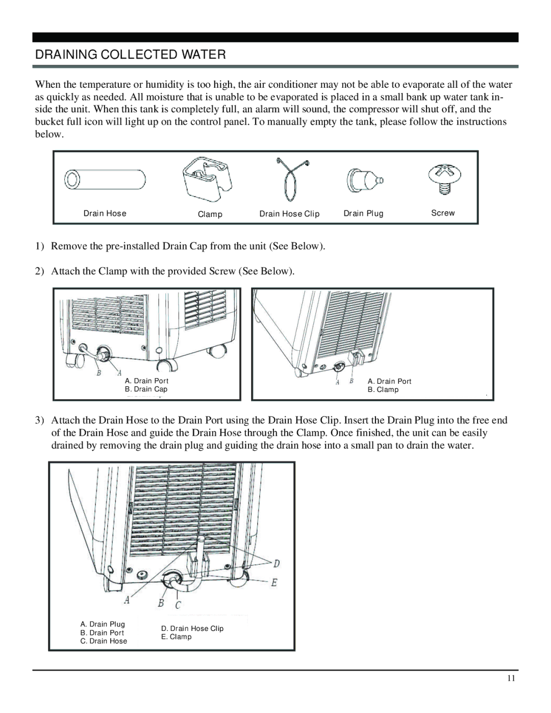 Soleus Air SG-PAC-08E3 manual Draining Collected Water 