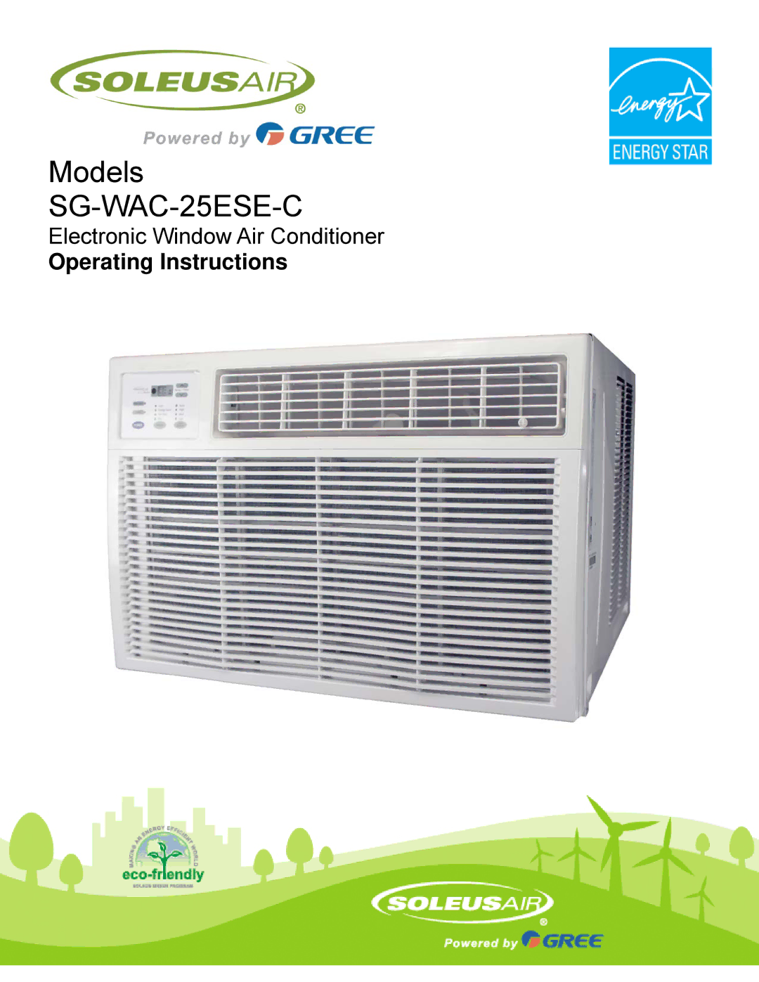 Soleus Air operating instructions Models SG-WAC-25ESE-C 