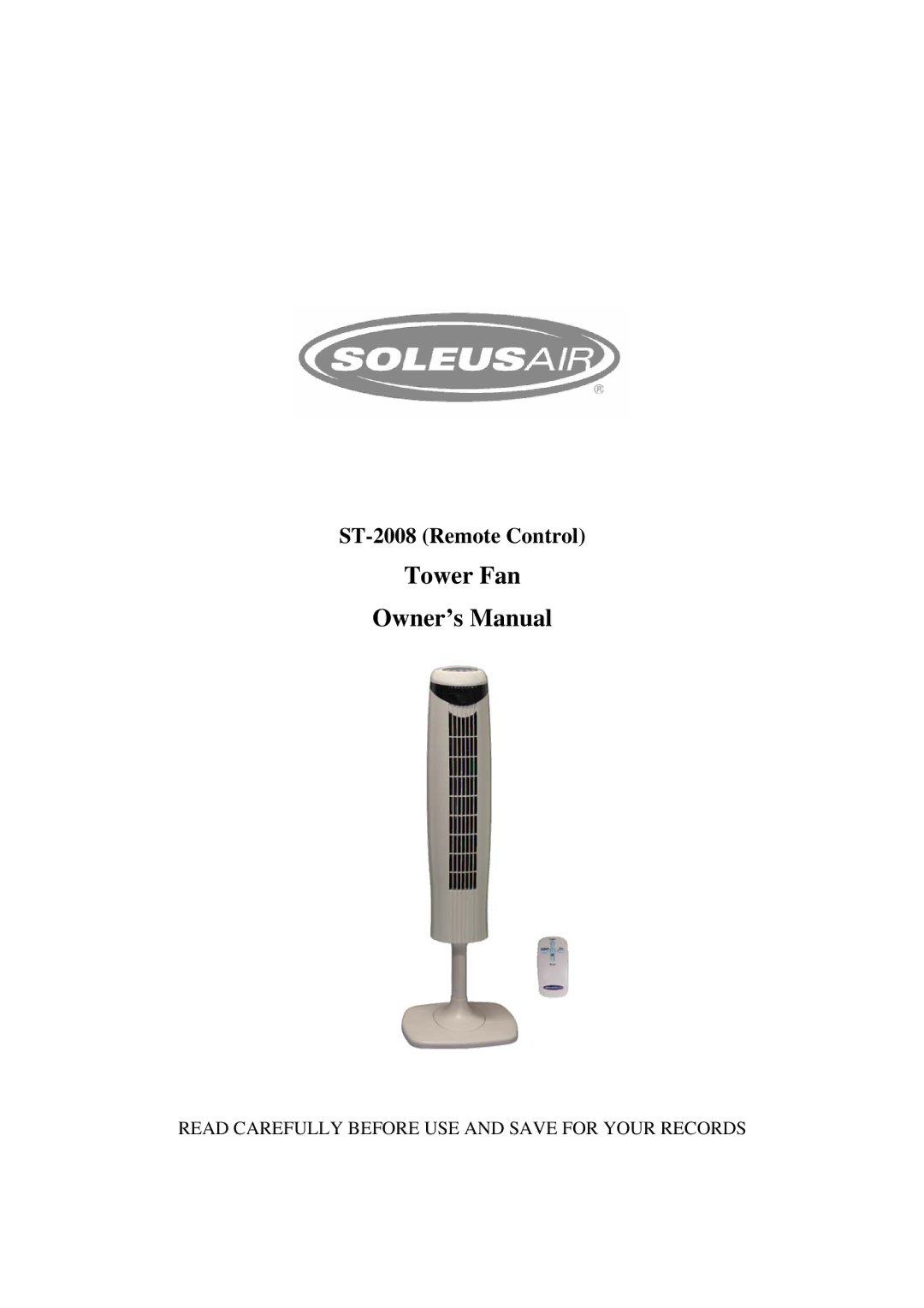 Soleus Air owner manual Tower Fan, ST-2008 Remote Control 