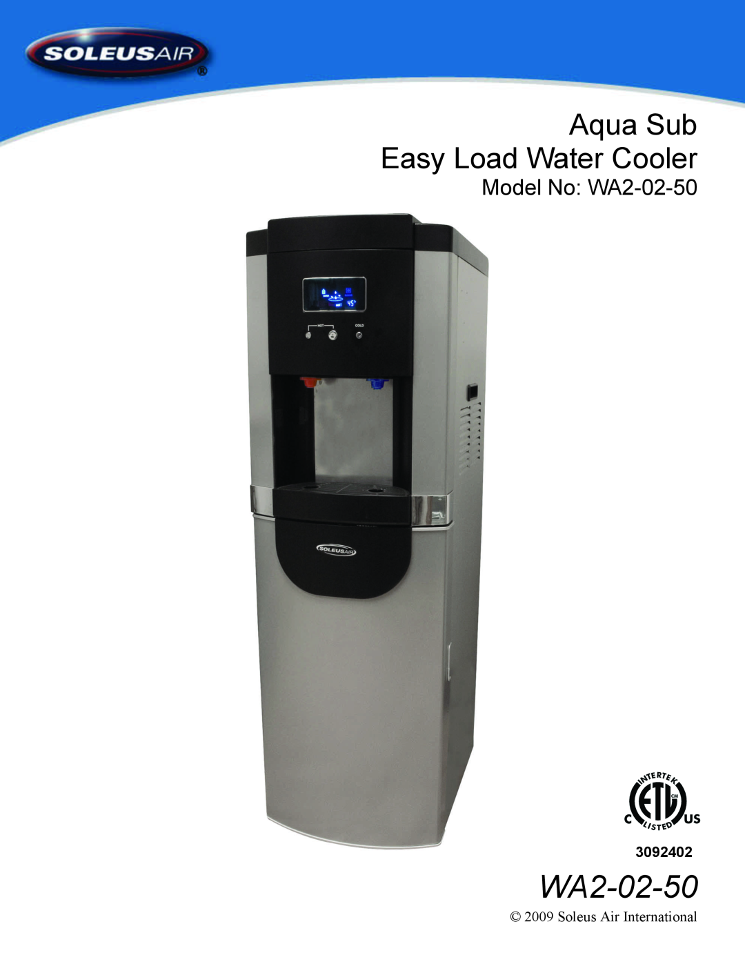 Soleus Air manual Aqua Sub Easy Load Water Cooler, Model No WA2-02-50, 3092402 