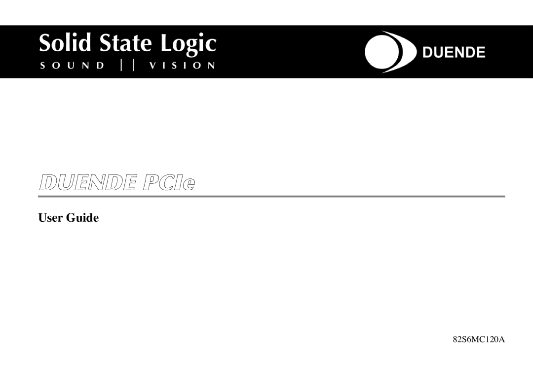 Solid State Logic 82S6MC120A manual Duende PCIe 