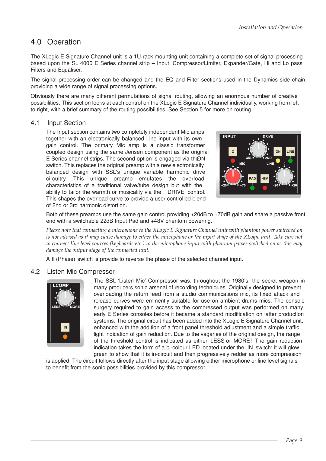 Solid State Logic 82S6XL090A owner manual Operation, Input Section, Listen Mic Compressor 