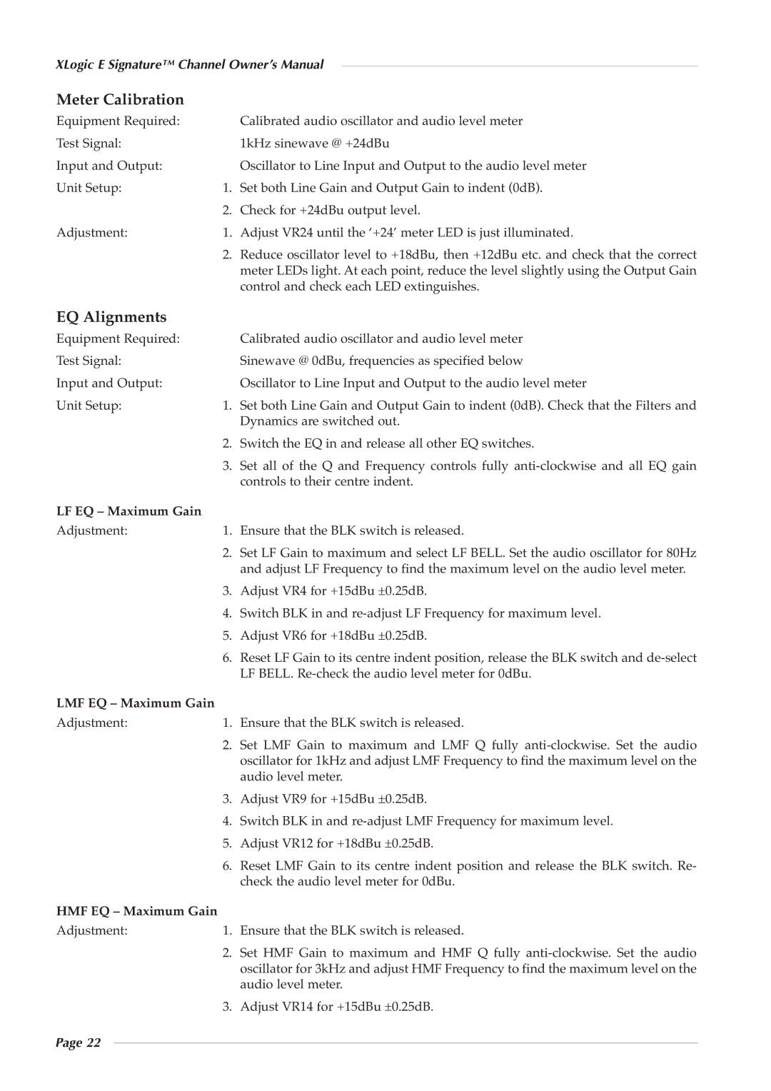 Solid State Logic 82S6XL090A owner manual Meter Calibration, EQ Alignments, LF EQ Maximum Gain, LMF EQ Maximum Gain 