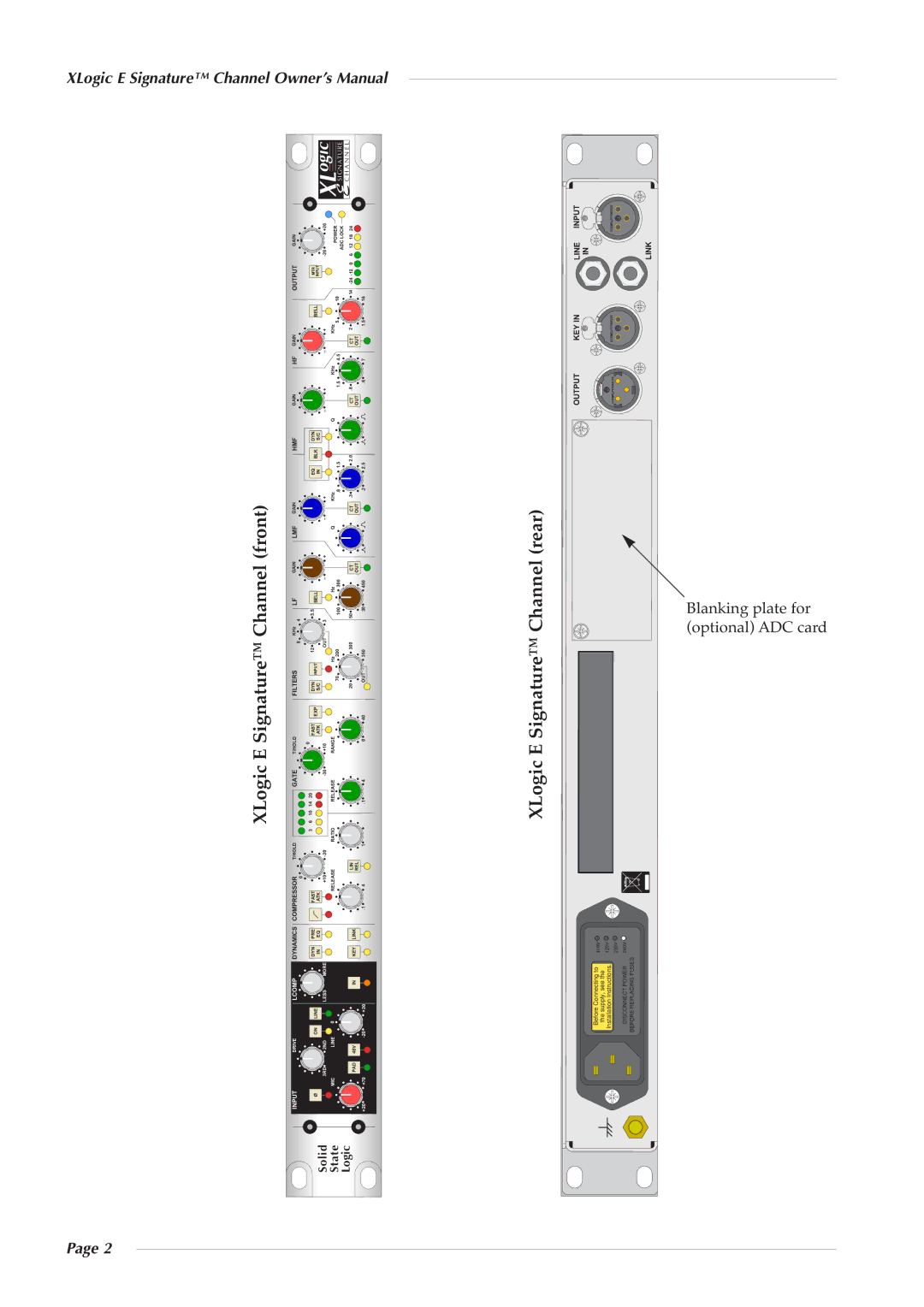 Solid State Logic 82S6XL090A owner manual XLogic E Signature Channel front, XLogic E Signature Channel rear 