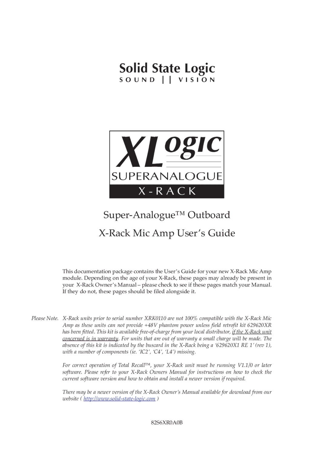 Solid State Logic 82S6XR0A0B owner manual Solid State Logic 