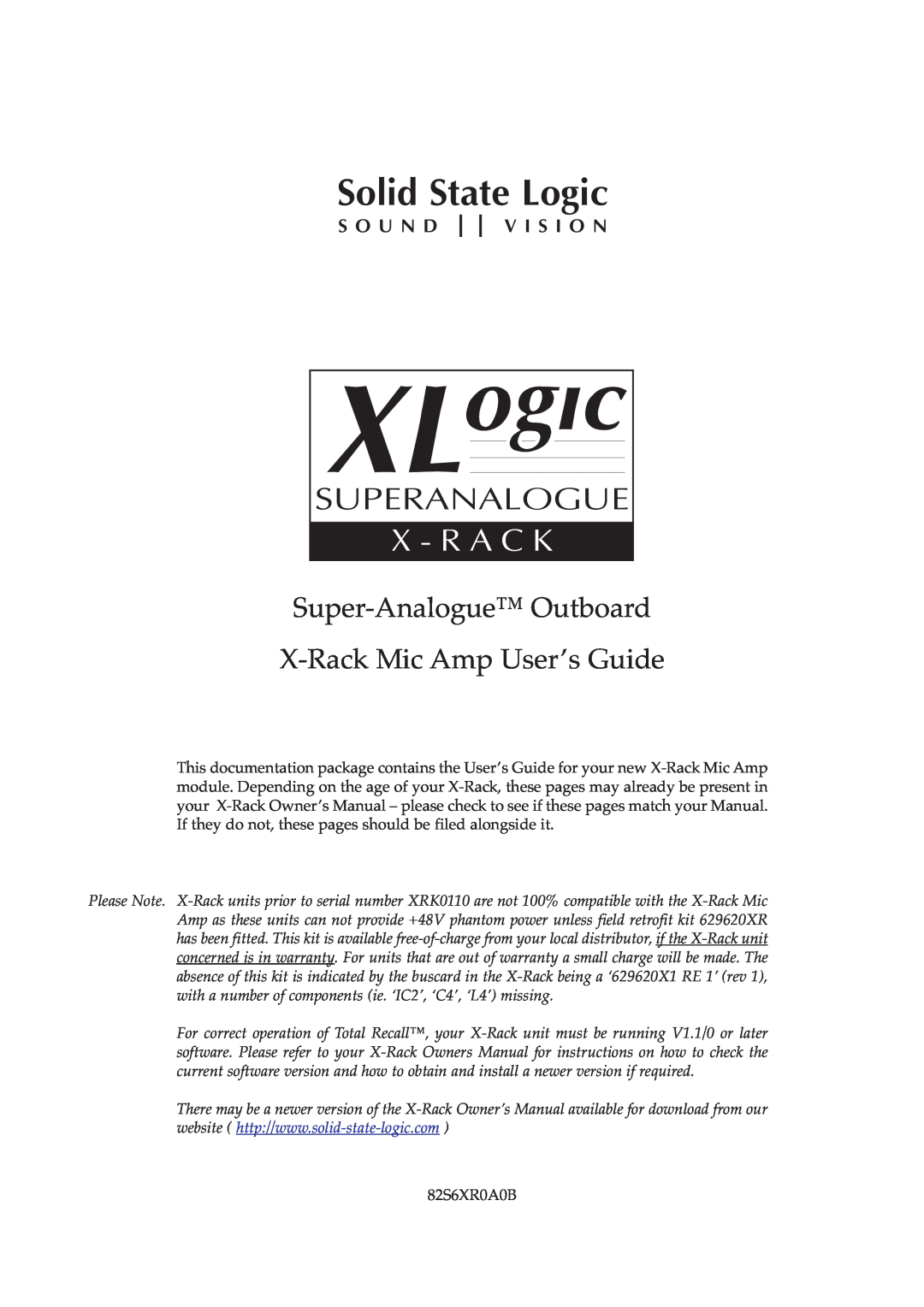 Solid State Logic 82S6XR0A0B owner manual Solid State Logic, Superanalogue, X - R A C K, S O U N D V I S I O N 