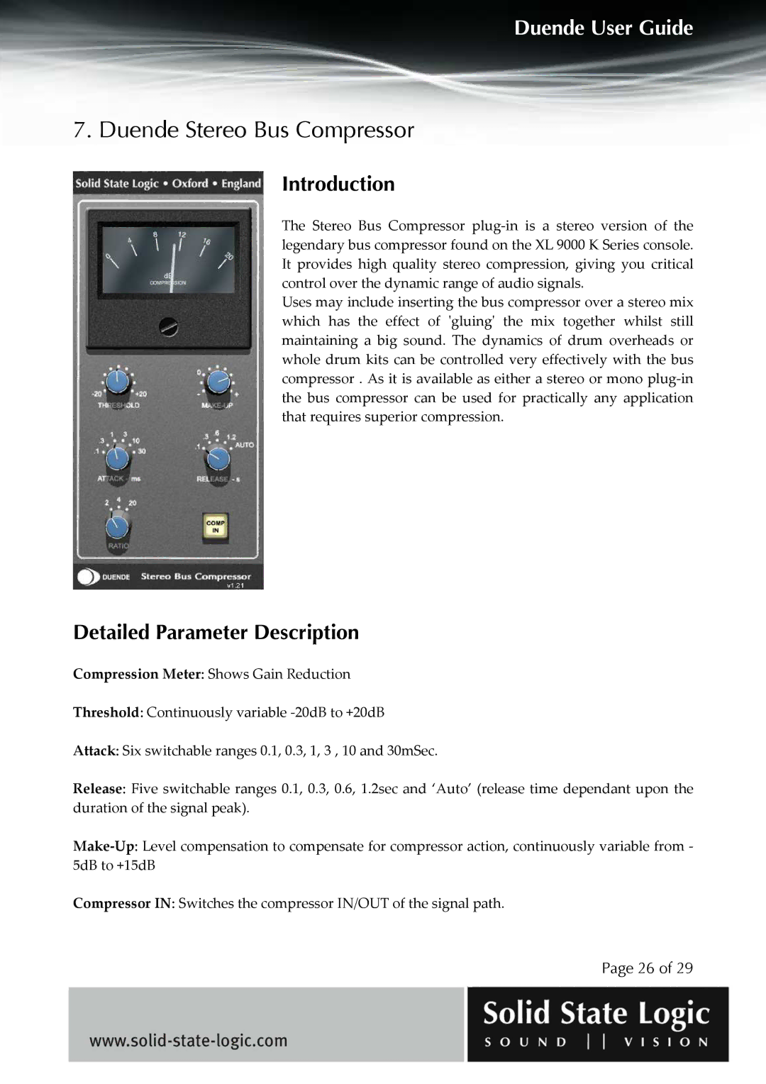 Solid State Logic DUENDE manual Duende Stereo Bus Compressor, Detailed Parameter Description 