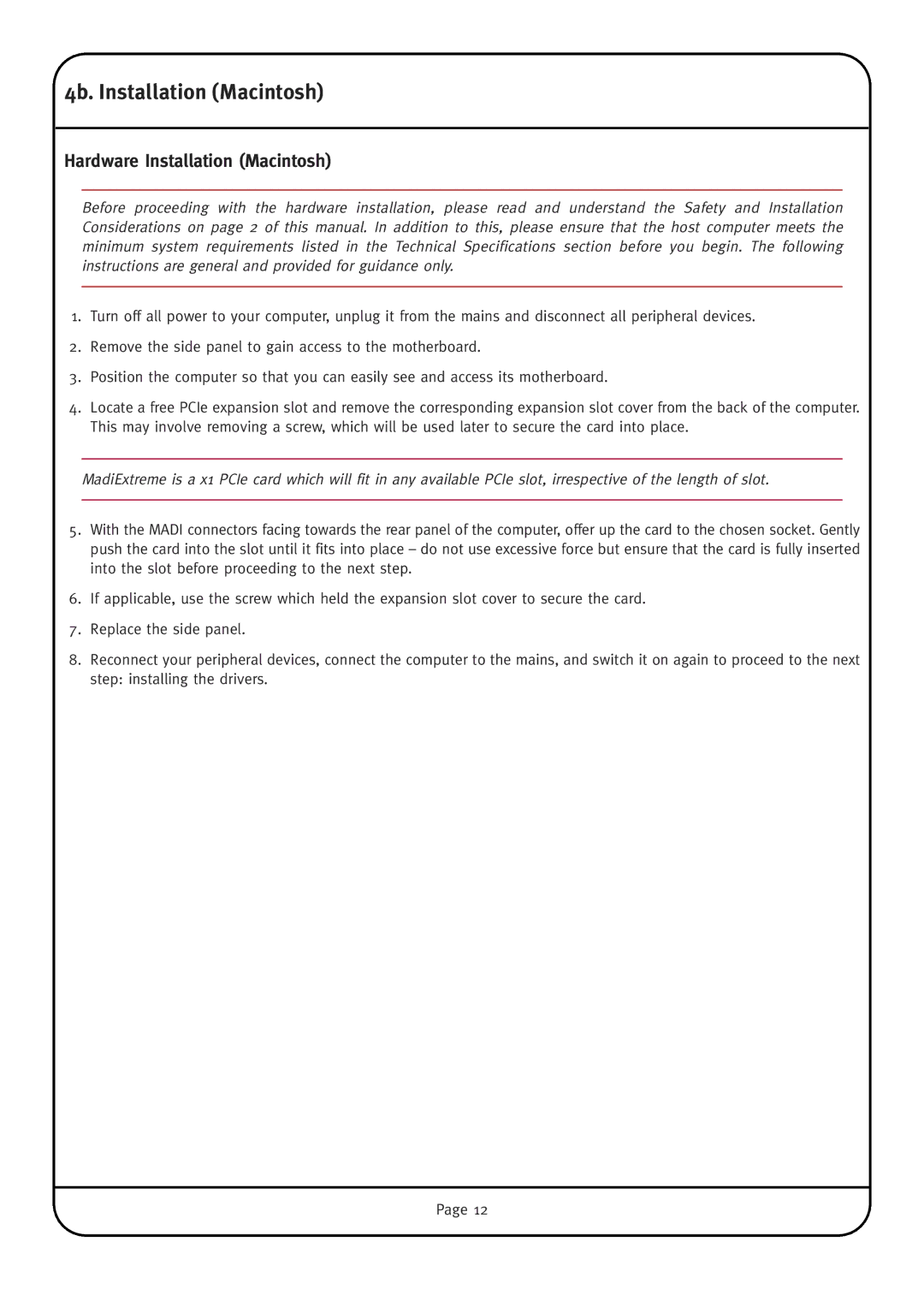 Solid State Logic MadiXtreme manual 4b. Installation Macintosh, Hardware Installation Macintosh 
