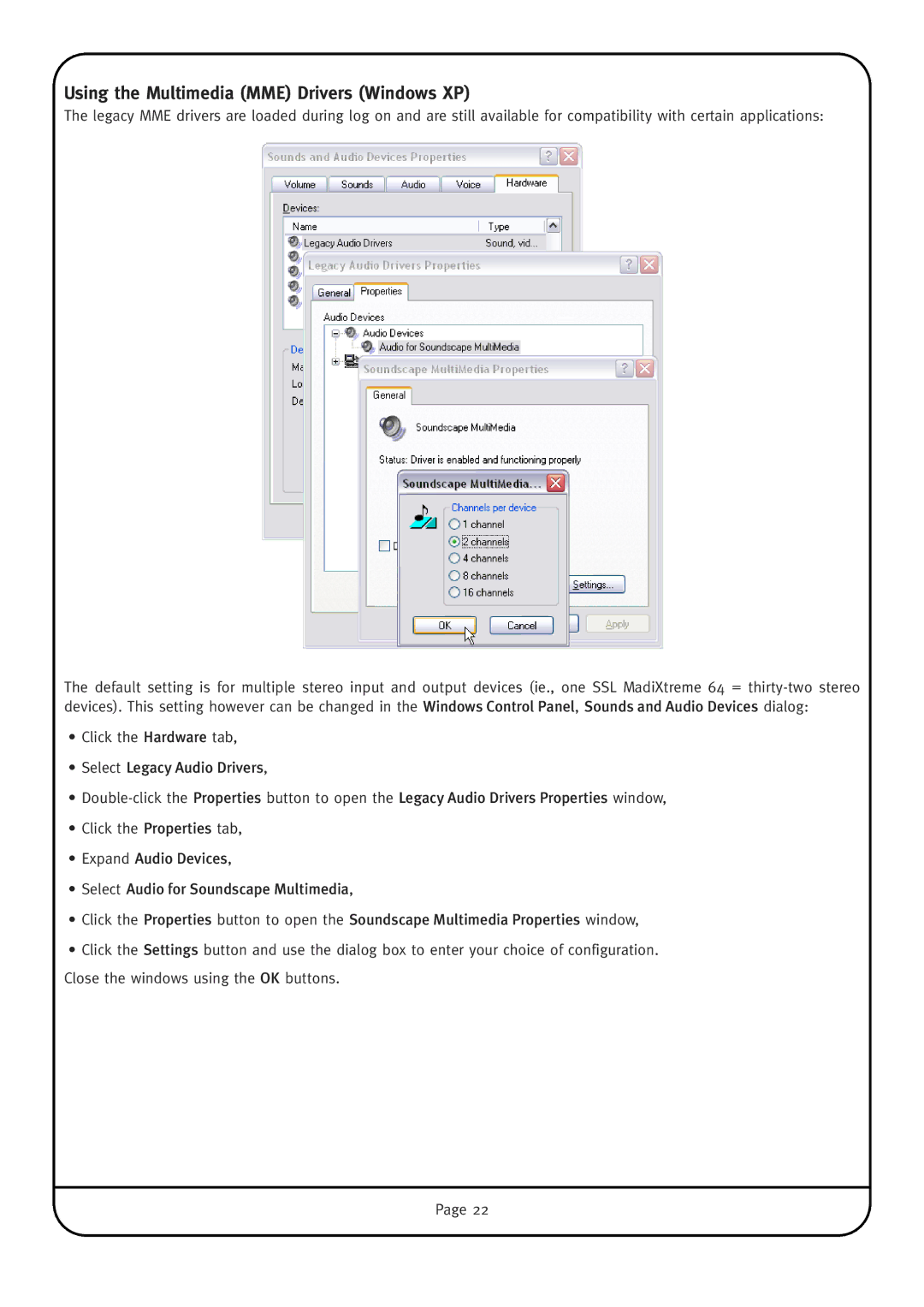 Solid State Logic MadiXtreme manual Using the Multimedia MME Drivers Windows XP 