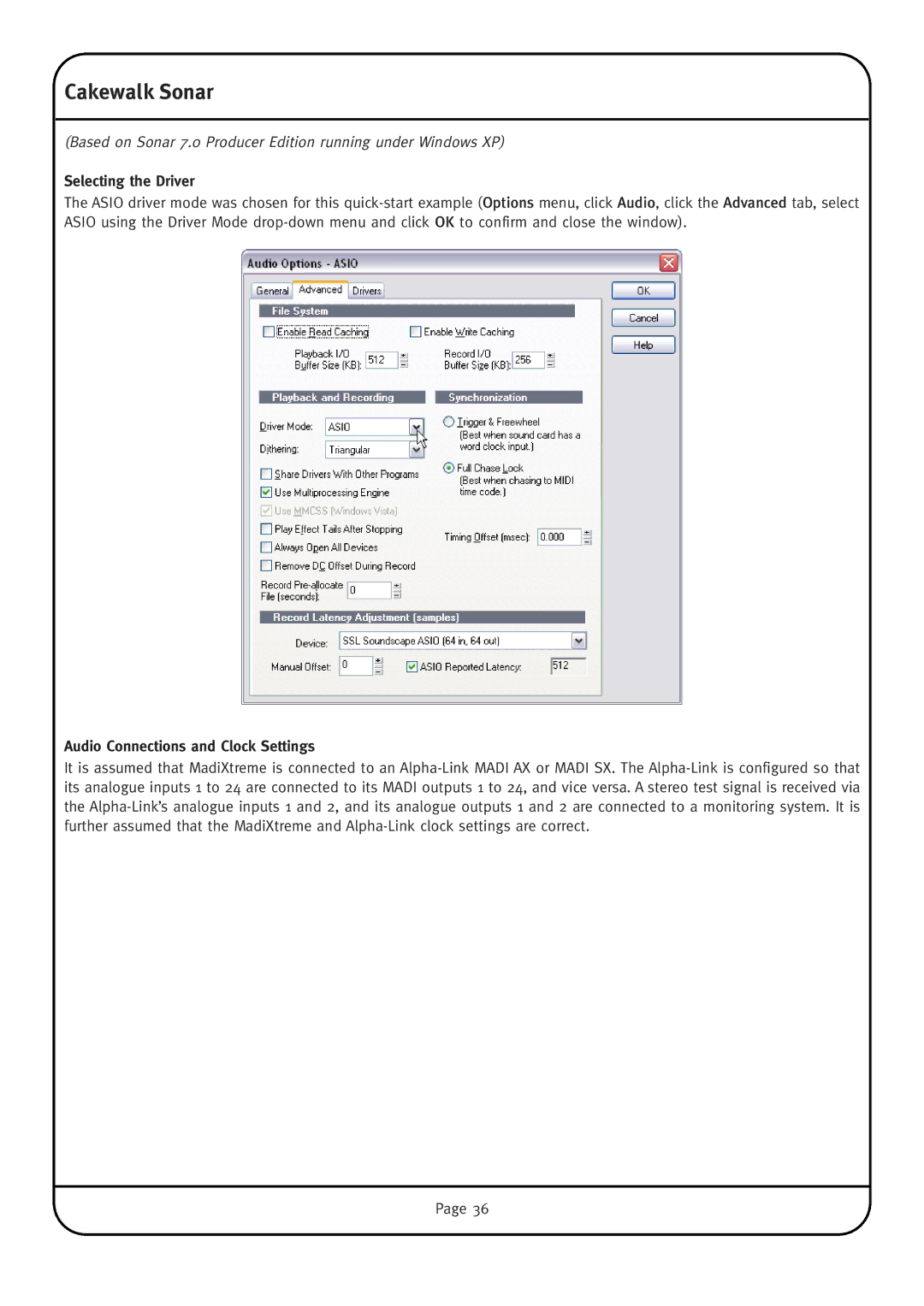 Solid State Logic MadiXtreme manual Cakewalk Sonar, Selecting the Driver 