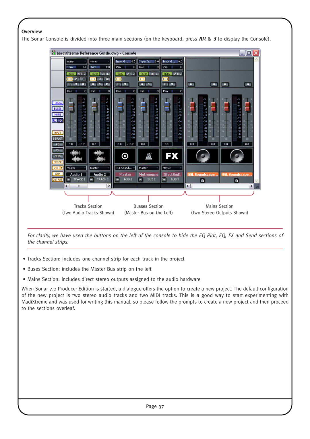 Solid State Logic MadiXtreme manual Tracks Section Busses Section Mains Section 