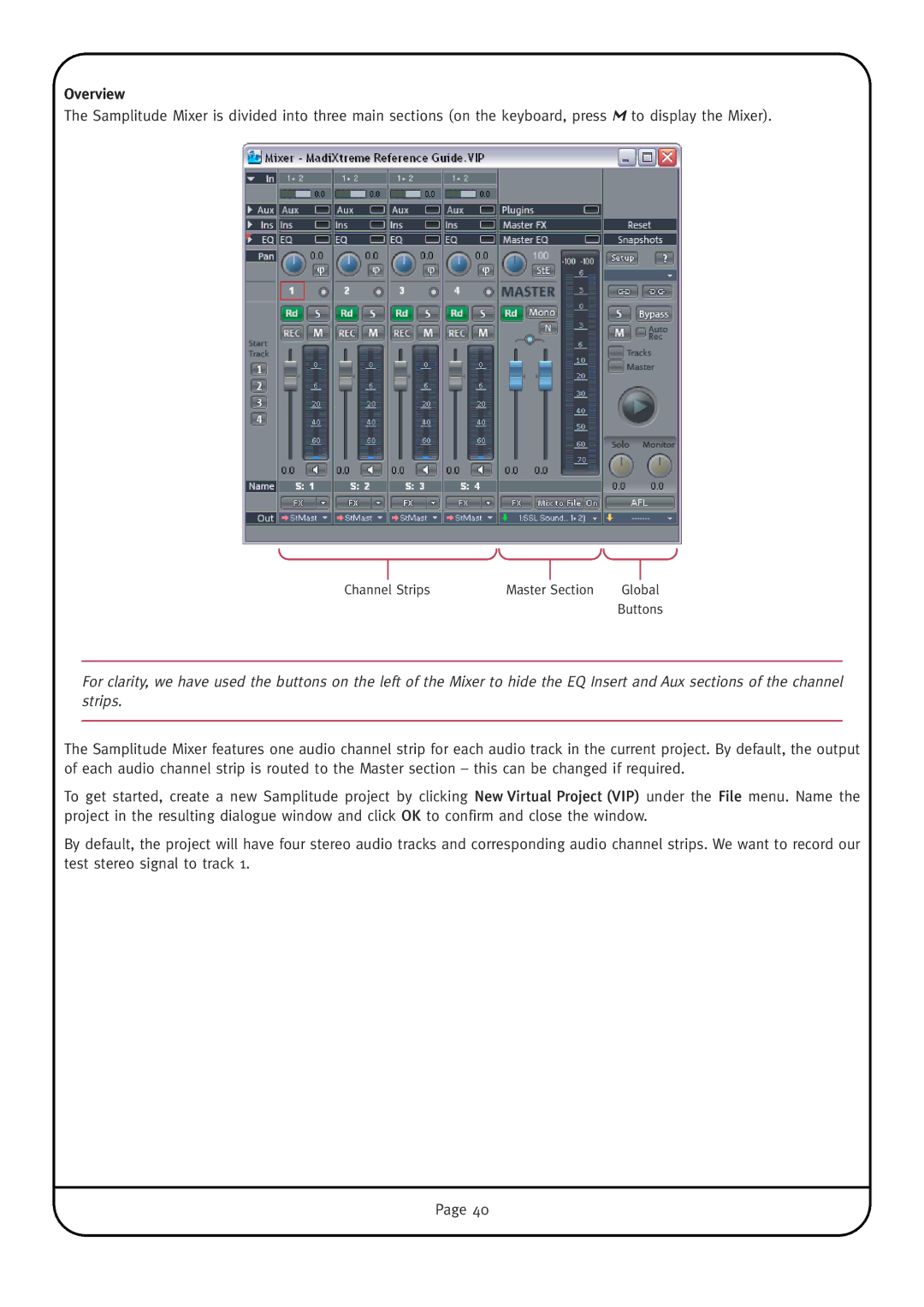 Solid State Logic MadiXtreme manual Channel Strips Master Section 