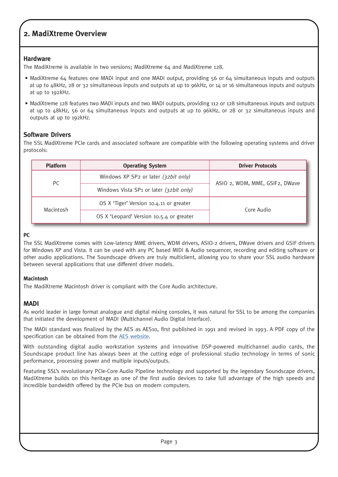 Solid State Logic manual MadiXtreme Overview, Hardware, Software Drivers, Platform Operating System Driver Protocols 