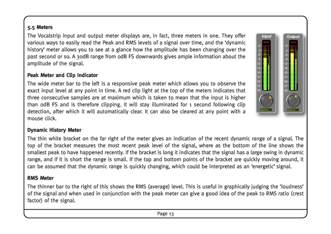 Solid State Logic Vocalstrip manual Meters, Peak Meter and Clip Indicator, Dynamic History Meter, RMS Meter 