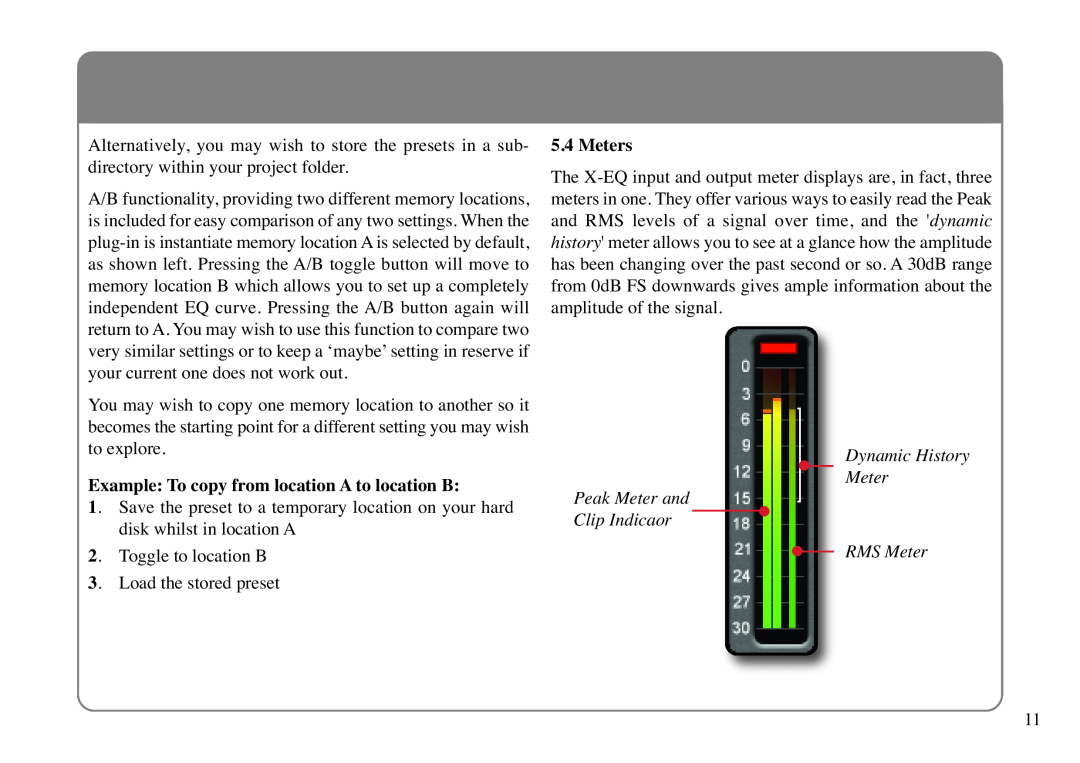 Solid State Logic X-EQ manual Example To copy from location A to location B, Meters, Clip Indicaor, RMS Meter 