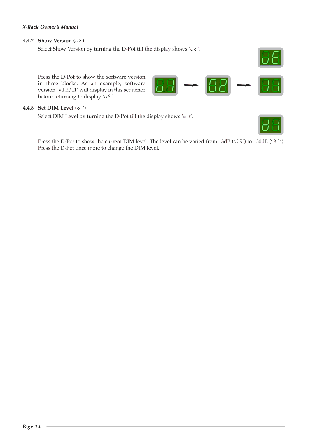 Solid State Logic X-Logic Series owner manual Show Version ve, Set DIM Level d1 