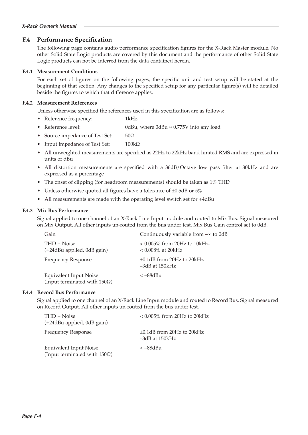 Solid State Logic X-Logic Series owner manual Mix Bus Performance, Record Bus Performance, F-4 