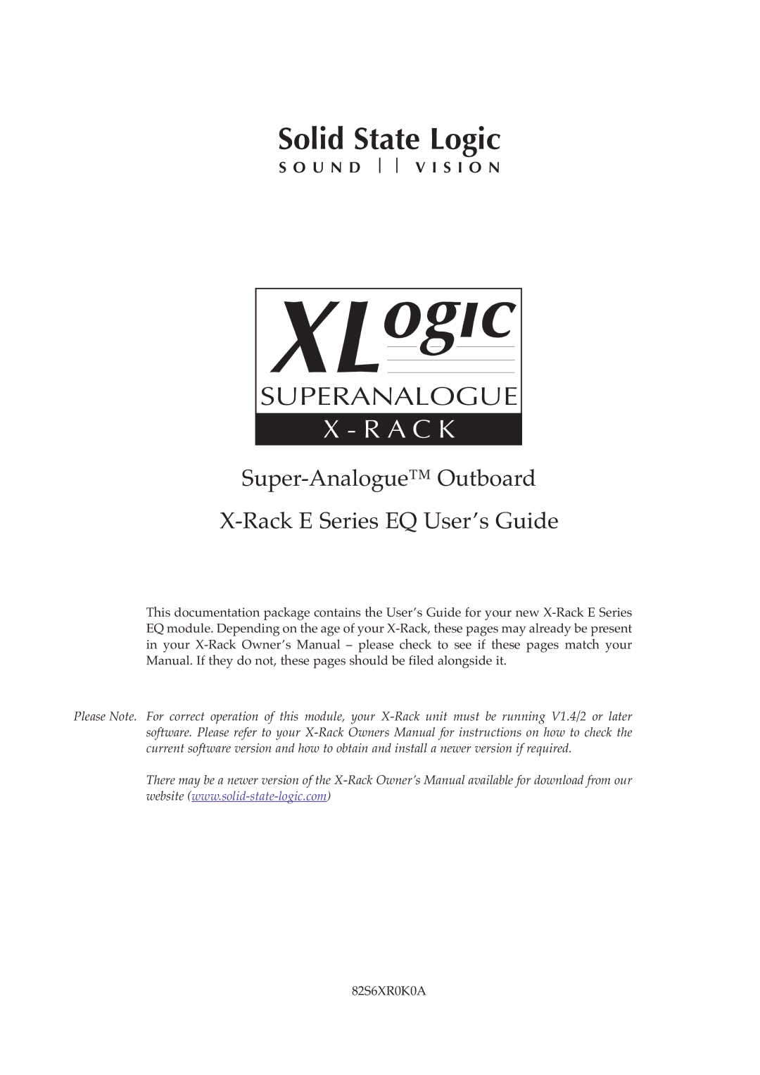 Solid State Logic X-Rack E Series owner manual Solid State Logic 