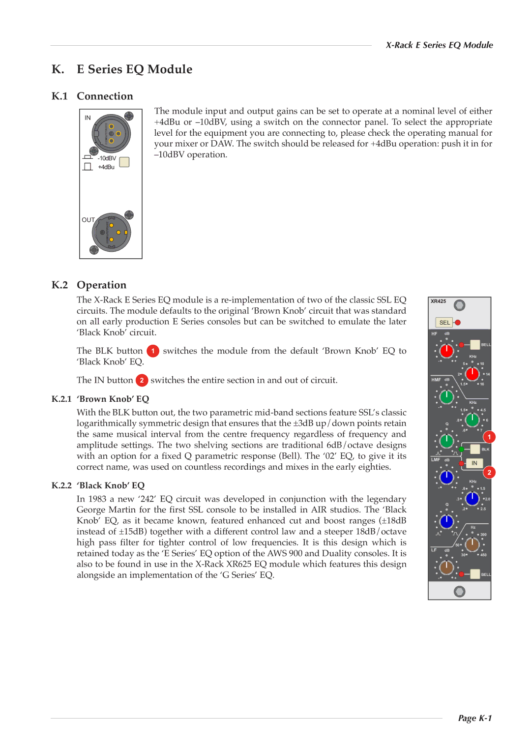 Solid State Logic X-Rack E Series owner manual Connection, Operation, ‘Brown Knob’ EQ, ‘Black Knob’ EQ 