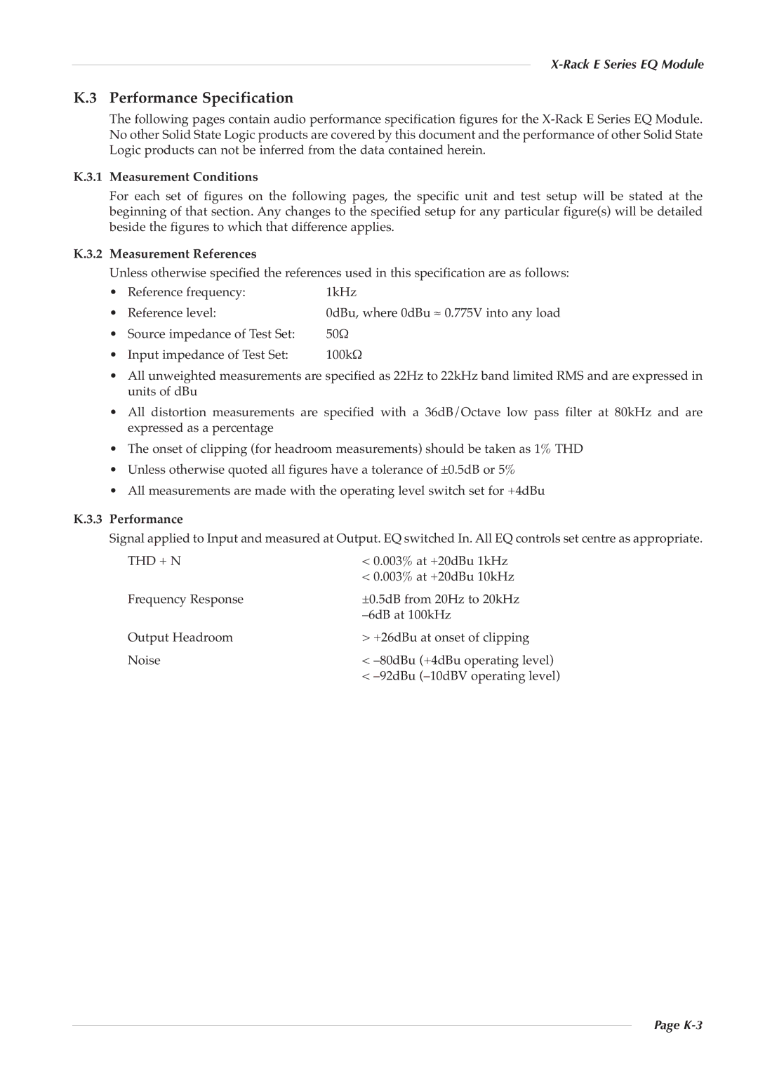 Solid State Logic X-Rack E Series owner manual Performance Specification, Measurement Conditions, Measurement References 