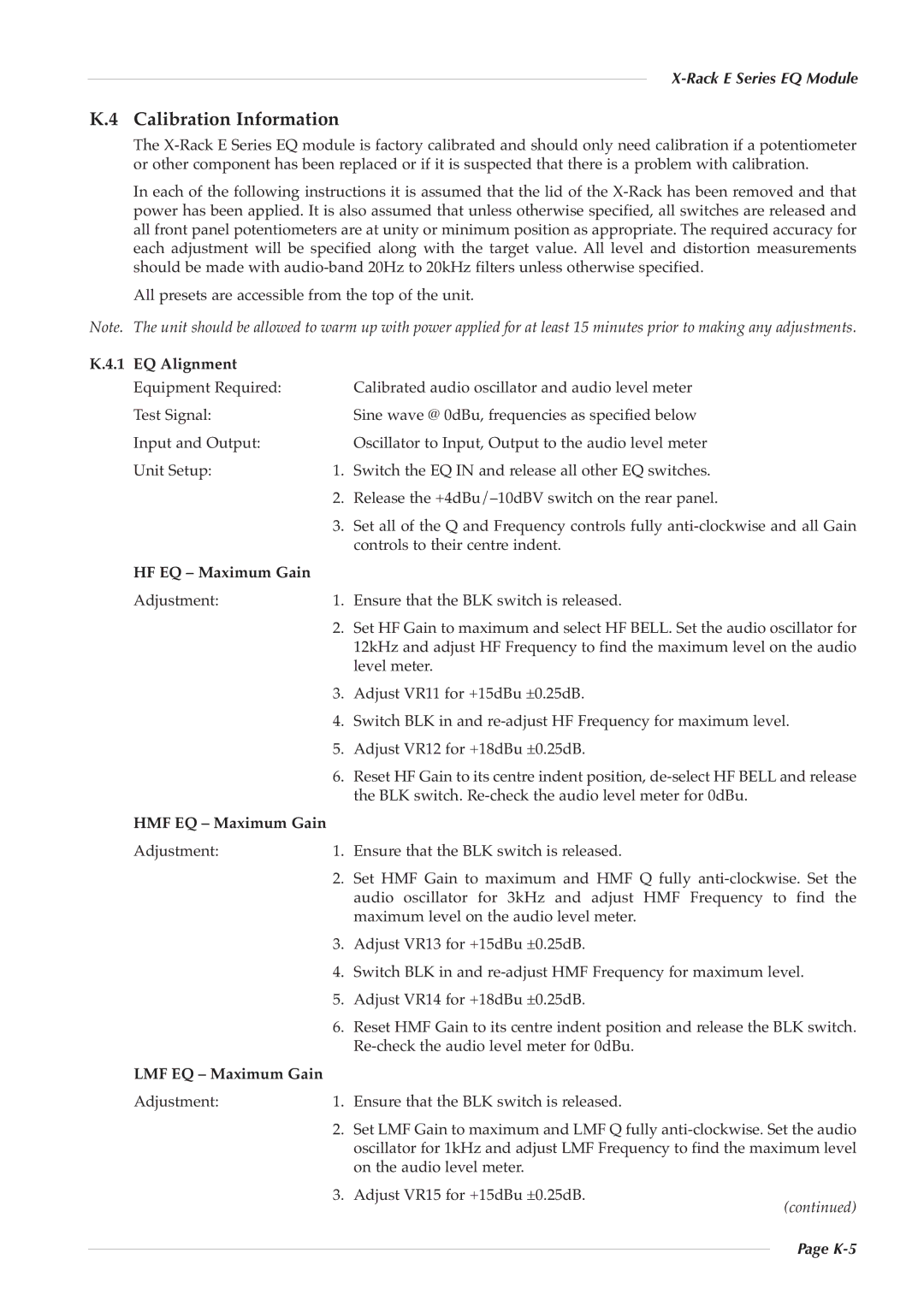 Solid State Logic X-Rack E Series Calibration Information, EQ Alignment, HF EQ Maximum Gain, HMF EQ Maximum Gain 