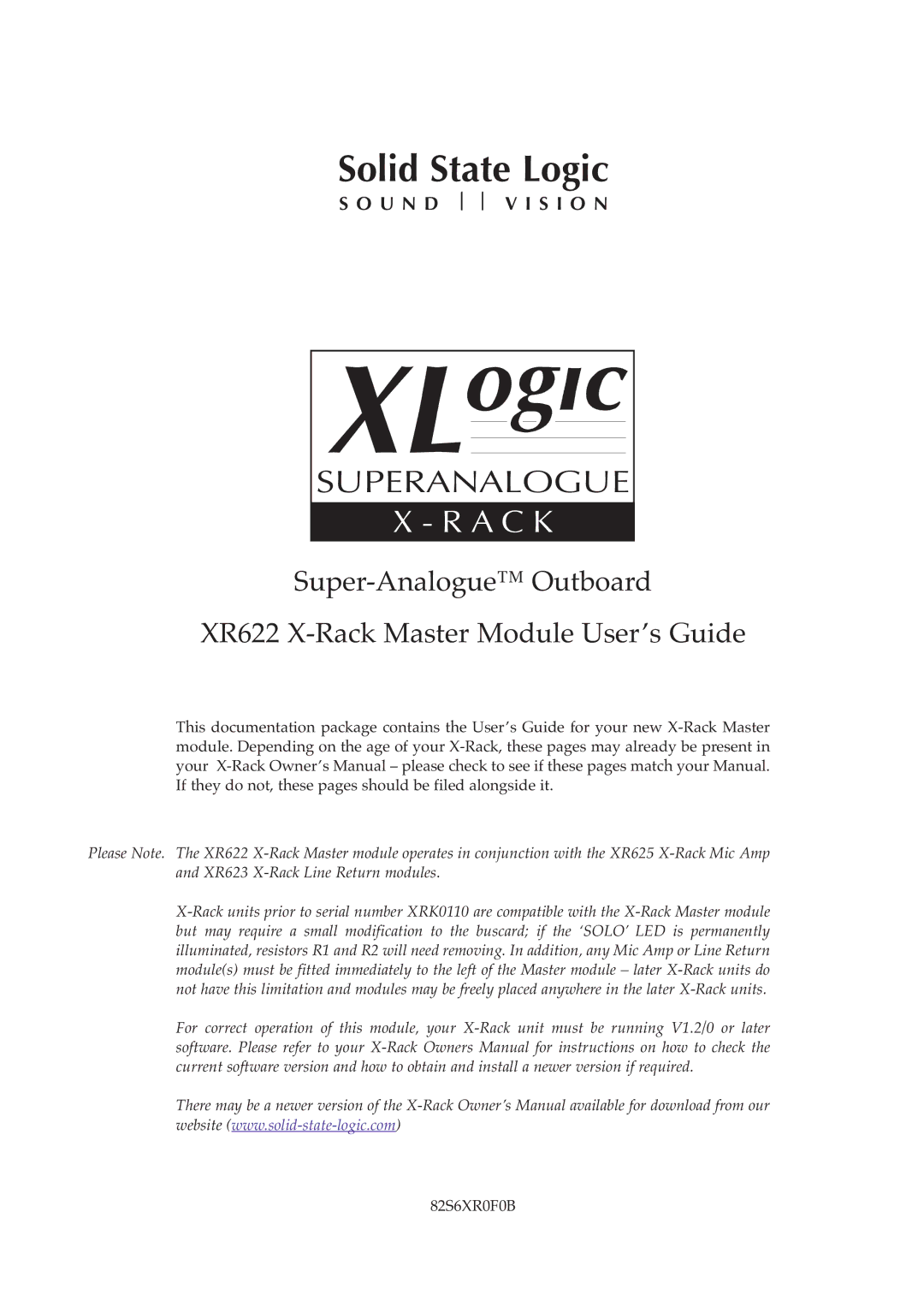 Solid State Logic XR622 owner manual Solid State Logic 