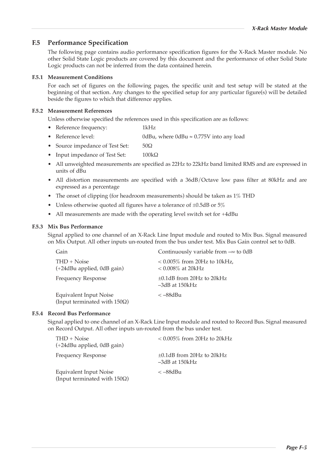 Solid State Logic XR622 Performance Specification, Measurement Conditions, Measurement References, Mix Bus Performance 